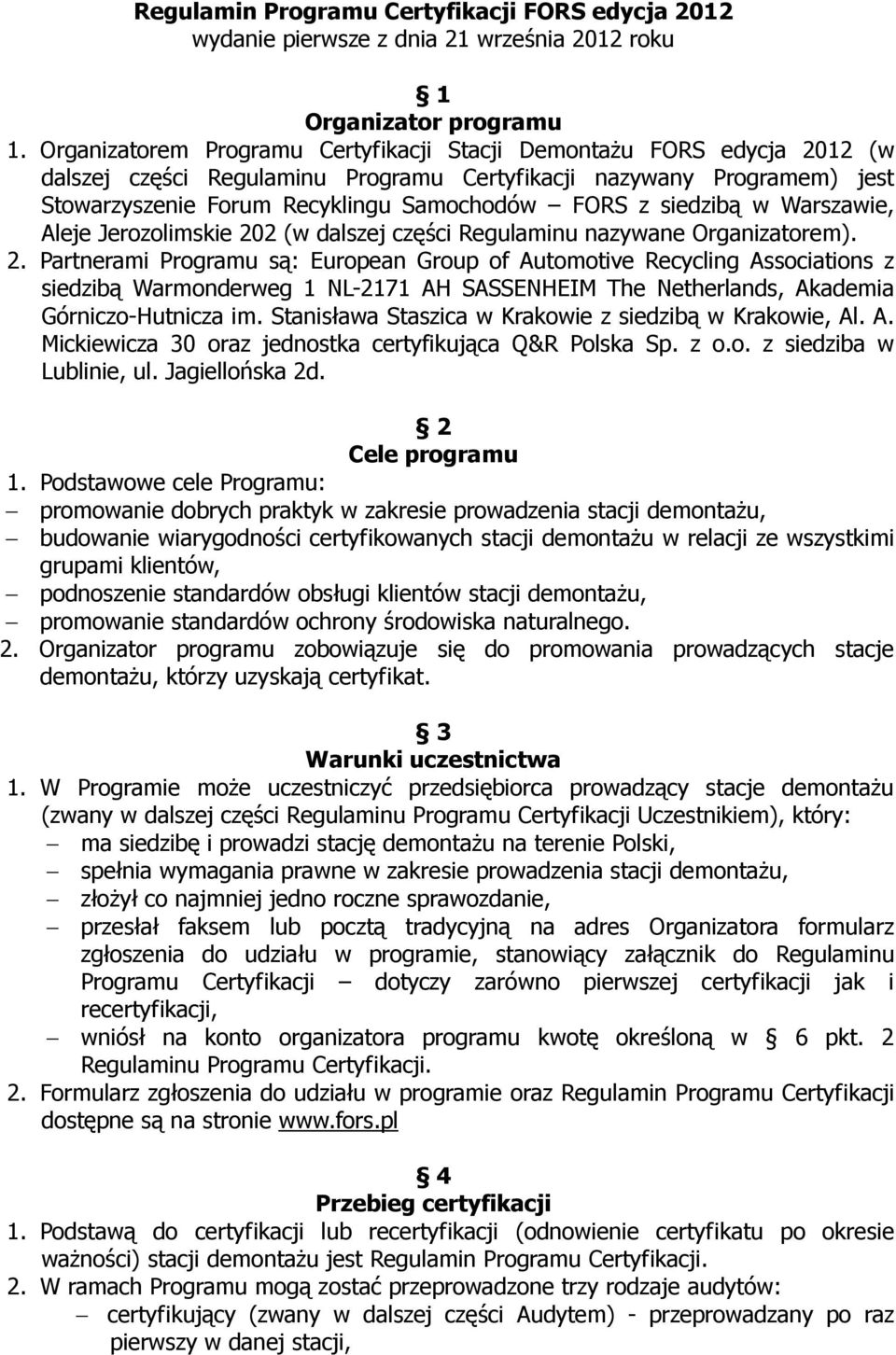 siedzibą w Warszawie, Aleje Jerozolimskie 20
