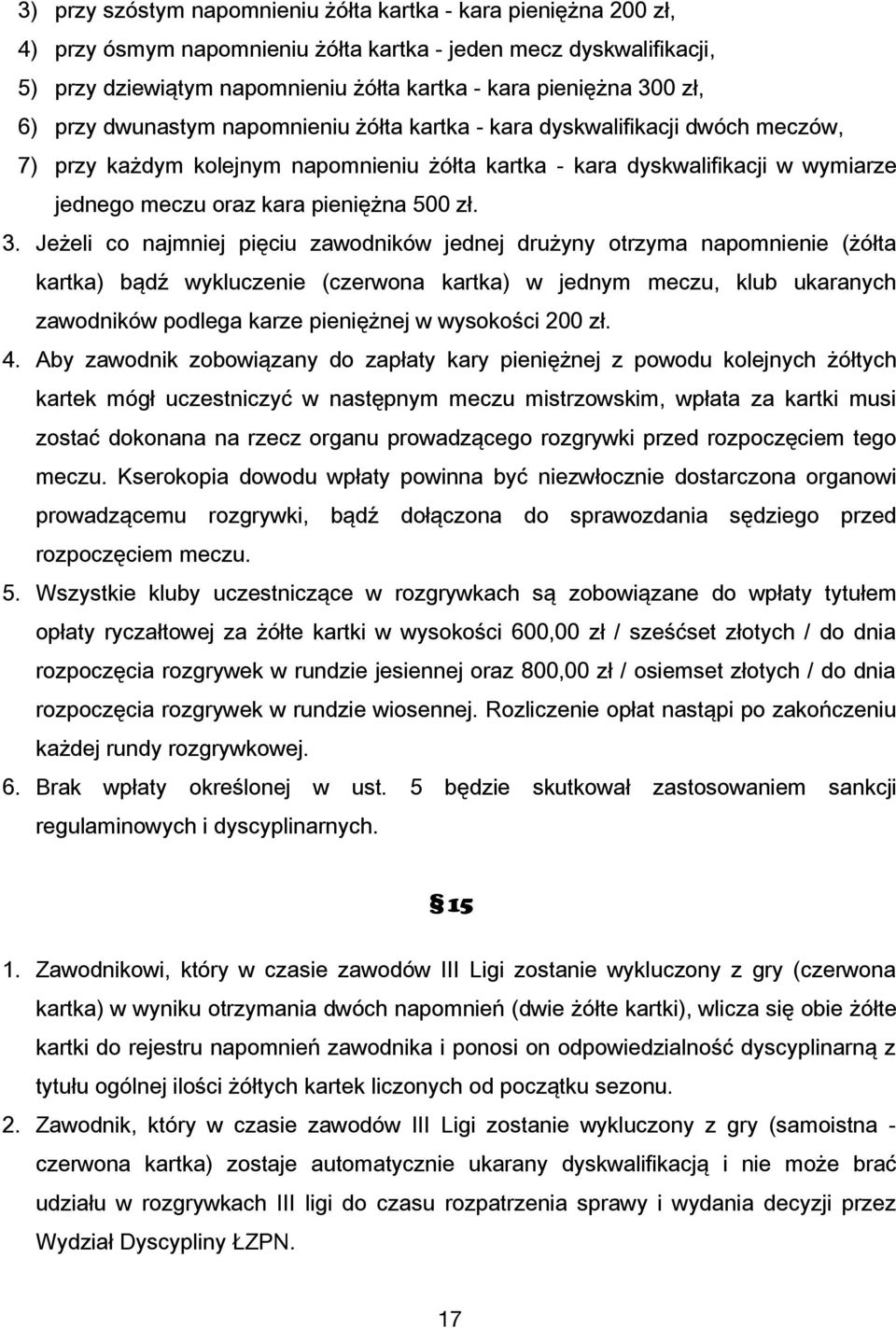 pieniężna 500 zł. 3.