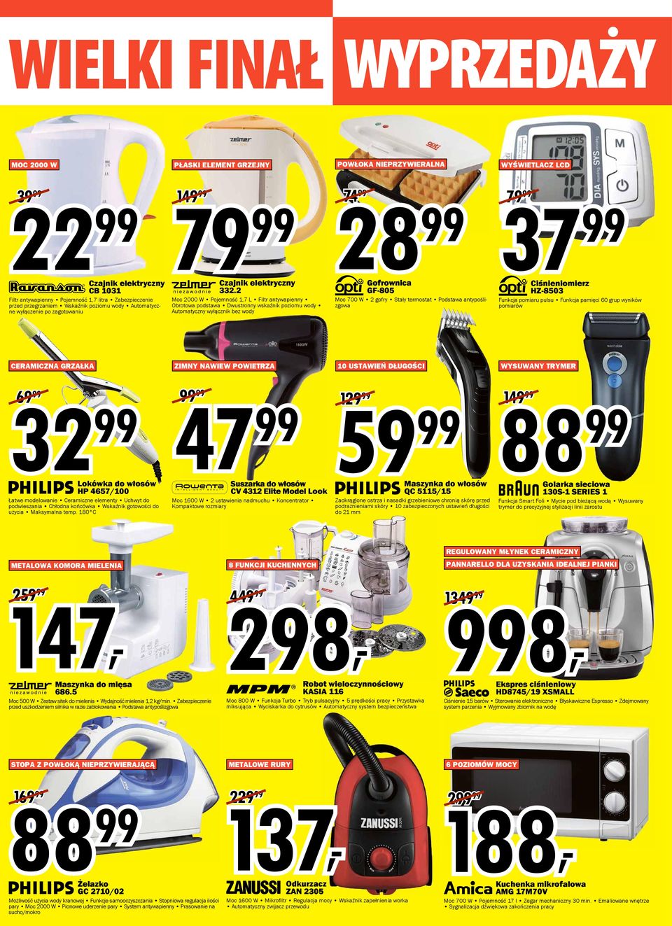 2 Moc 2000 W Pojemność 1,7 L Filtr antywapienny Obrotowa podstawa Dwustronny wskaźnik poziomu wody Automatyczny wyłącznik bez wody Gofrownica GF-805 Moc 700 W 2 gofry Stały termostat Podstawa