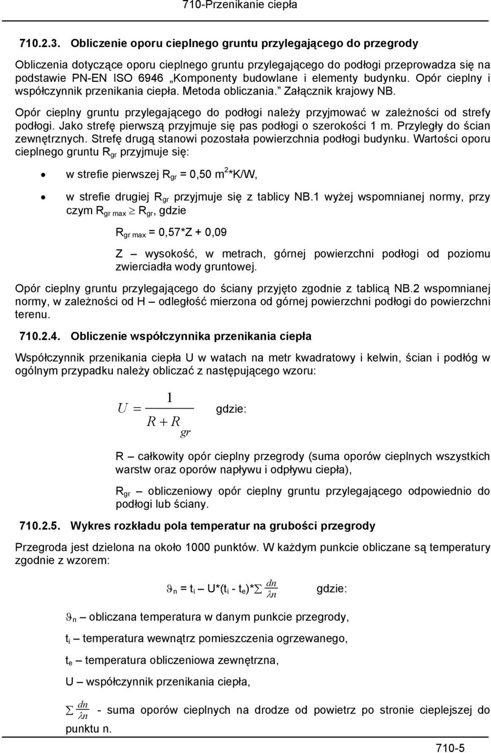 elementy budynku. Opór cieplny i współczynnik przenikania ciepła. Metoda obliczania. Załącznik krajowy NB.