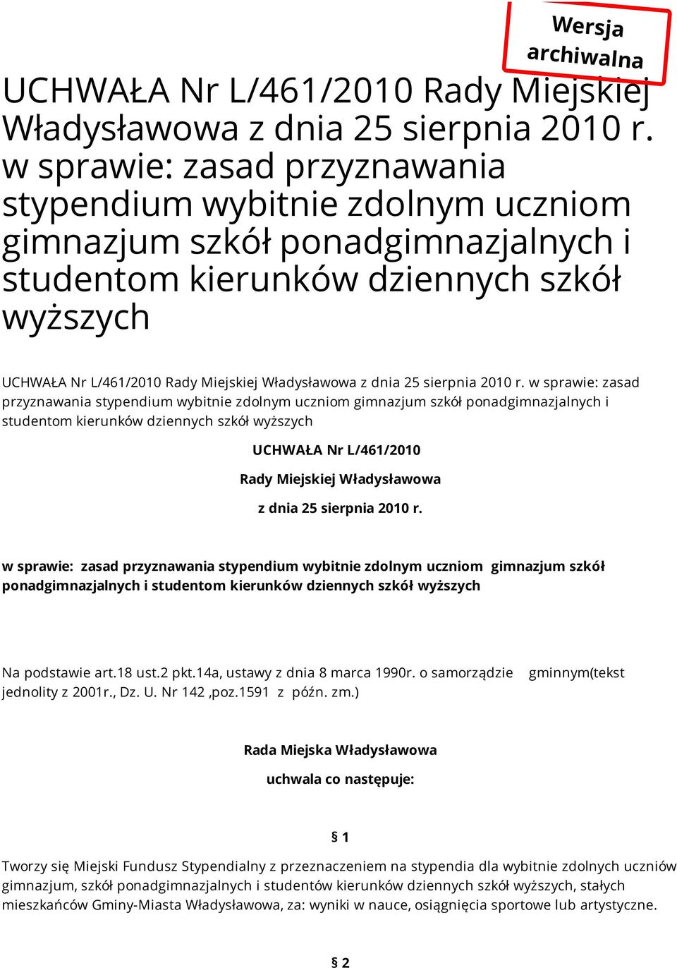 dnia 25 sierpnia 2010 r.  dnia 25 sierpnia 2010 r.