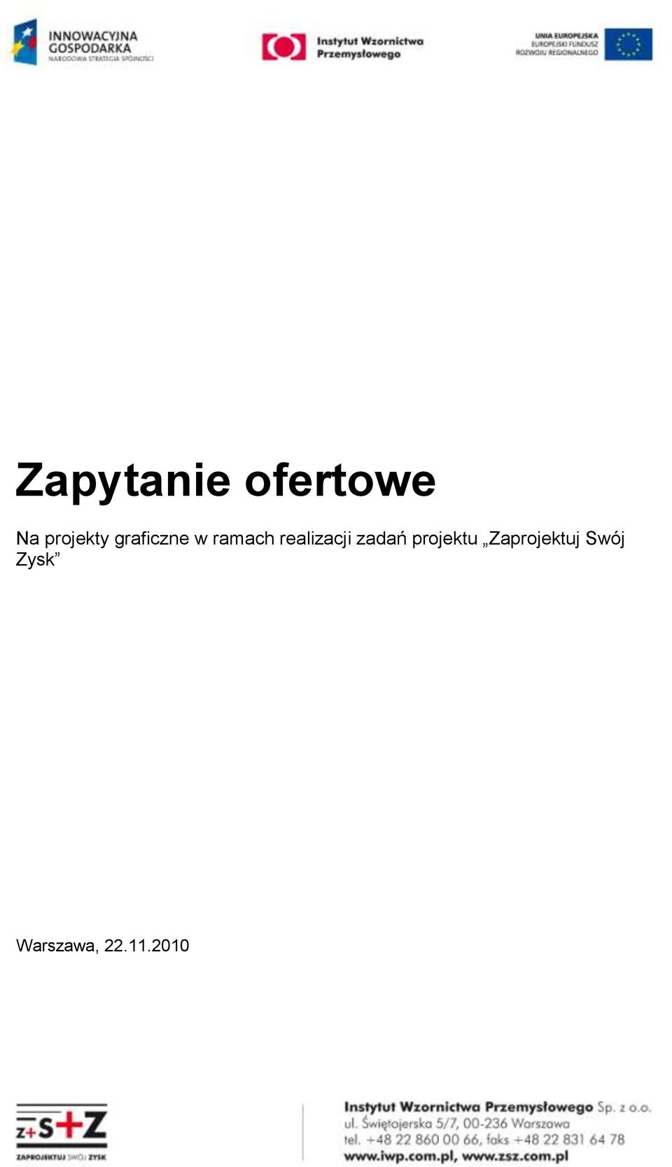 realizacji zadań projektu