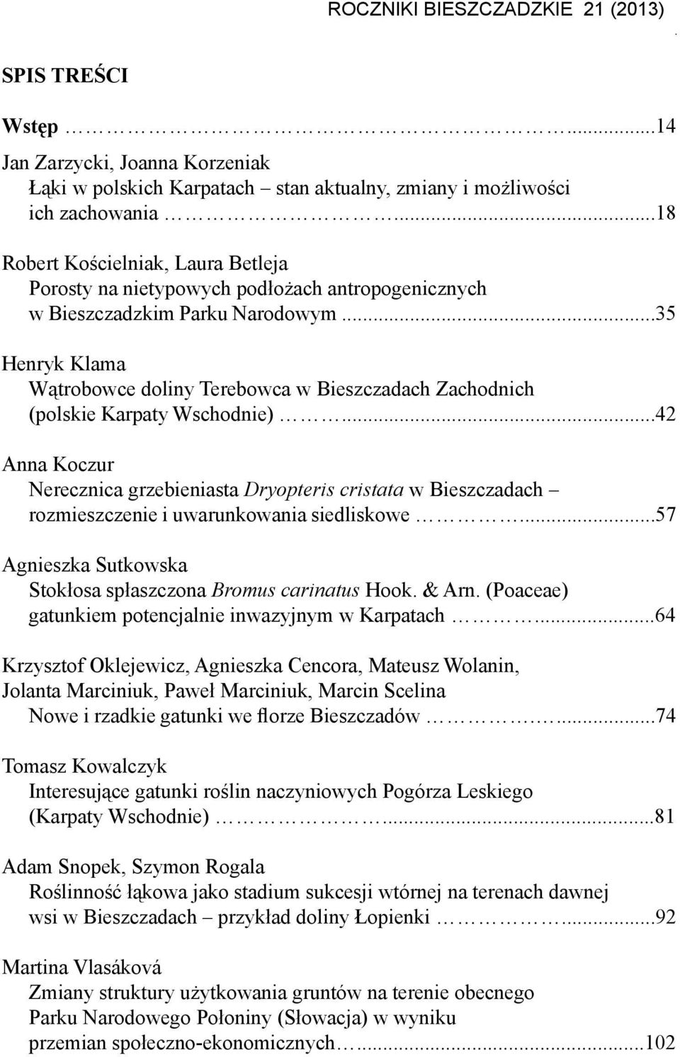 ..35 Henryk Klama Wątrobowce doliny Terebowca w Bieszczadach Zachodnich (polskie Karpaty Wschodnie).