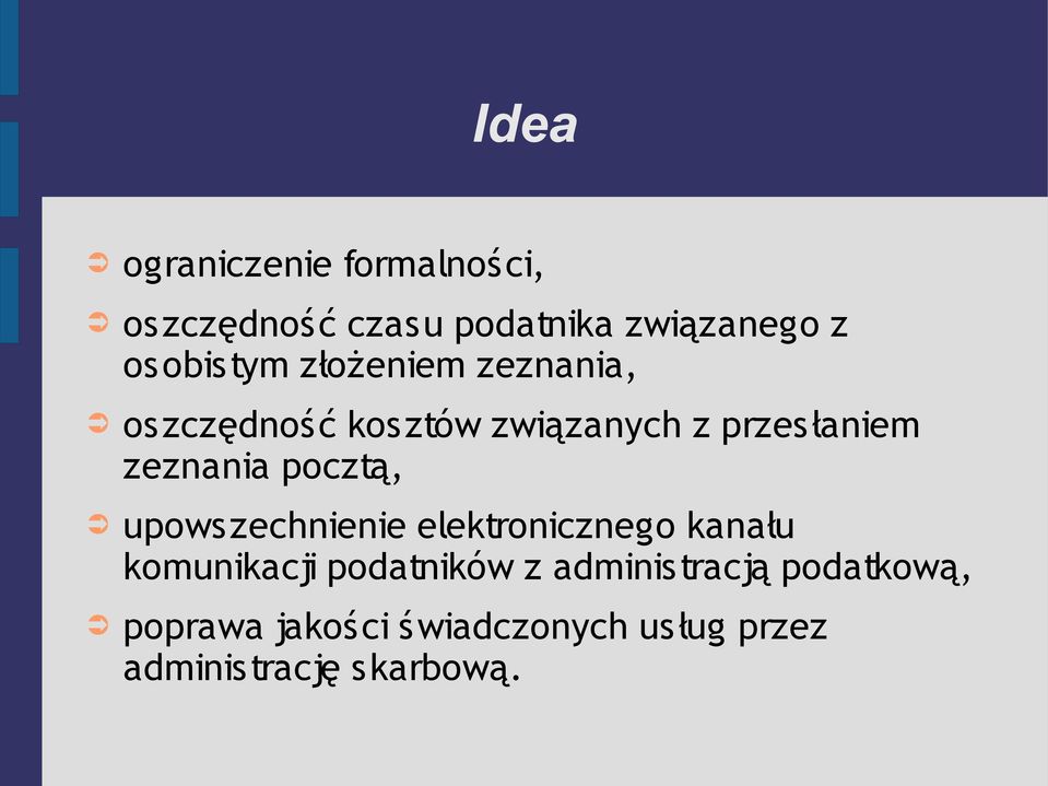 zeznania pocztą, upowszechnienie elektronicznego kanału komunikacji podatników