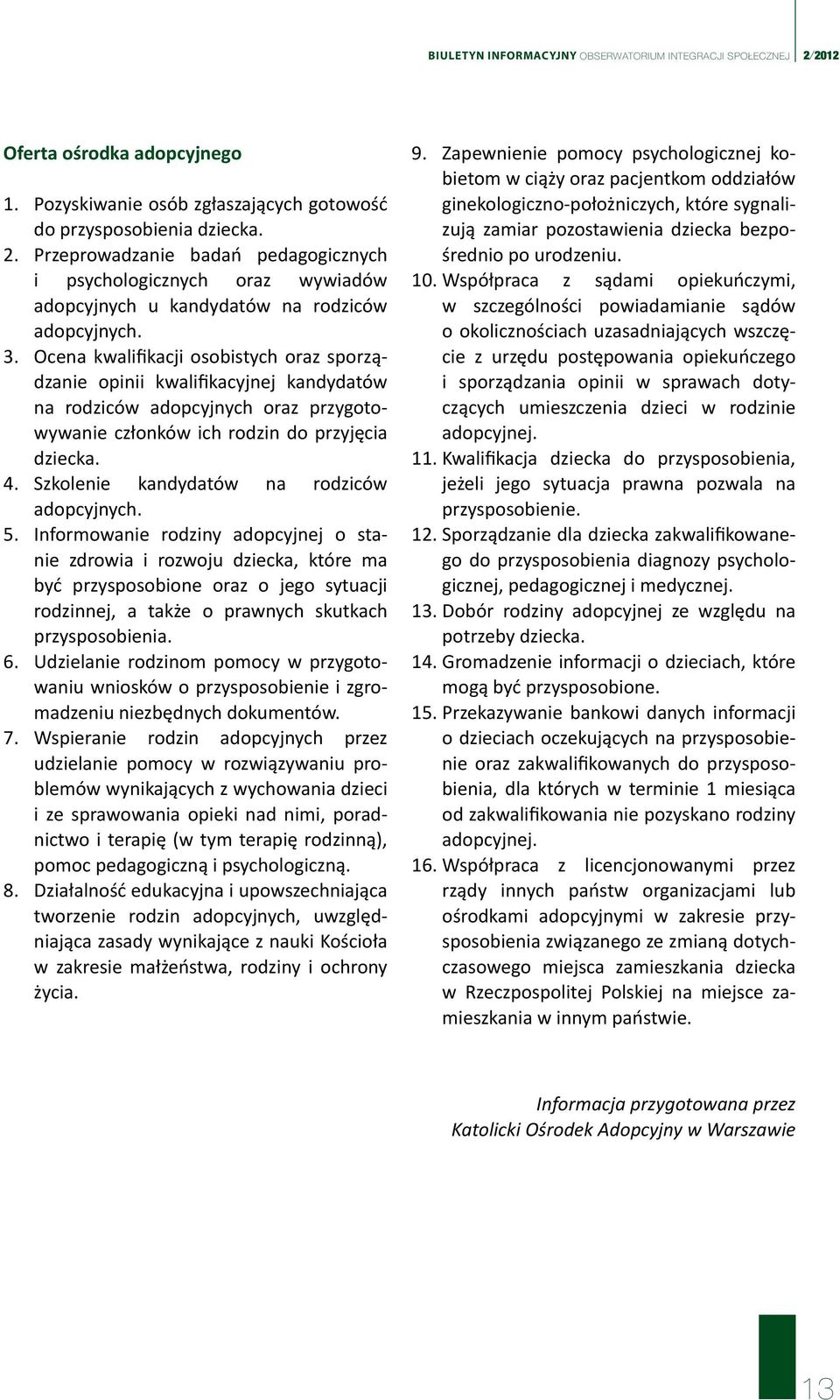 Szkolenie kandydatów na rodziców adopcyjnych. 5.