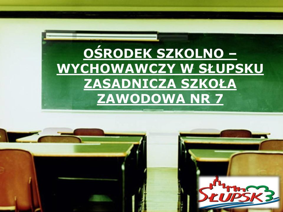 SŁUPSKU ZASADNICZA