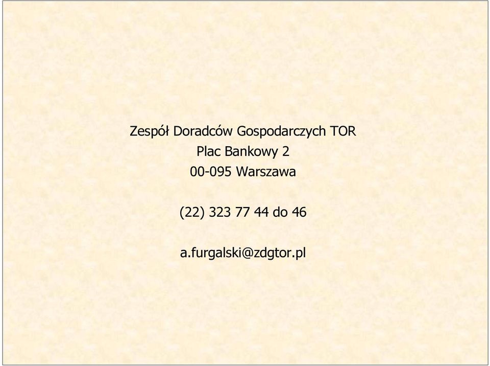 Bankowy 2 00-095 Warszawa