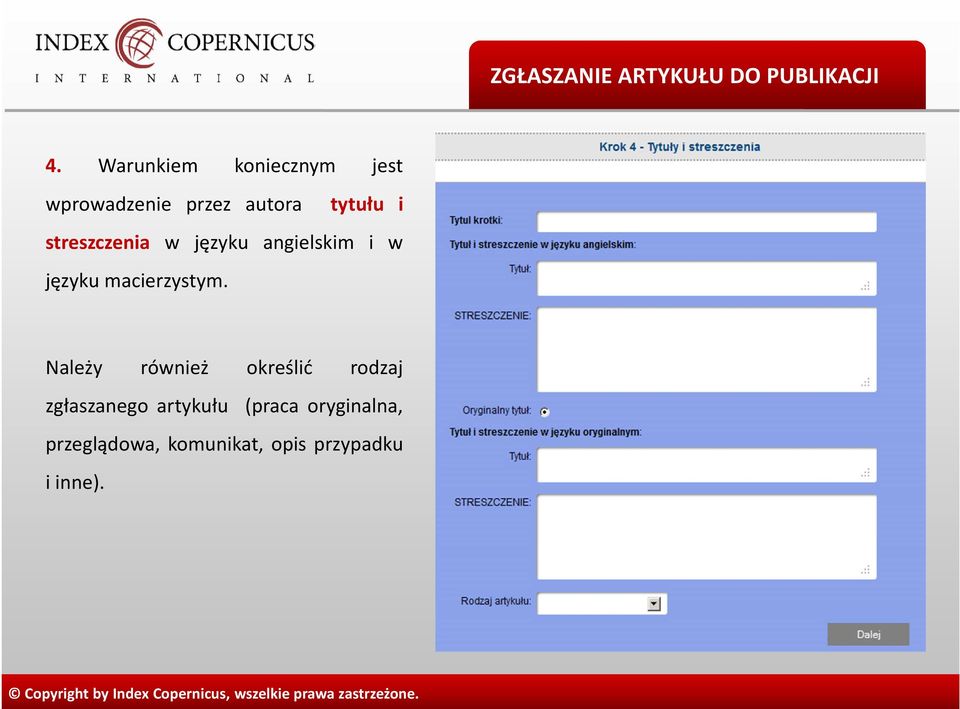 streszczenia w języku angielskim i w języku macierzystym.