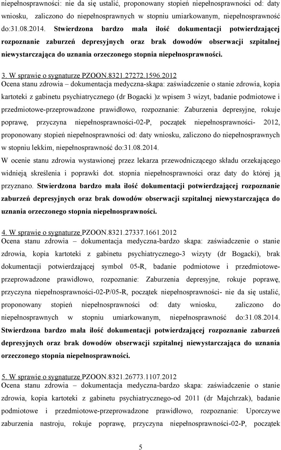 3. W sprawie o sygnaturze PZOON.8321.27272.1596.