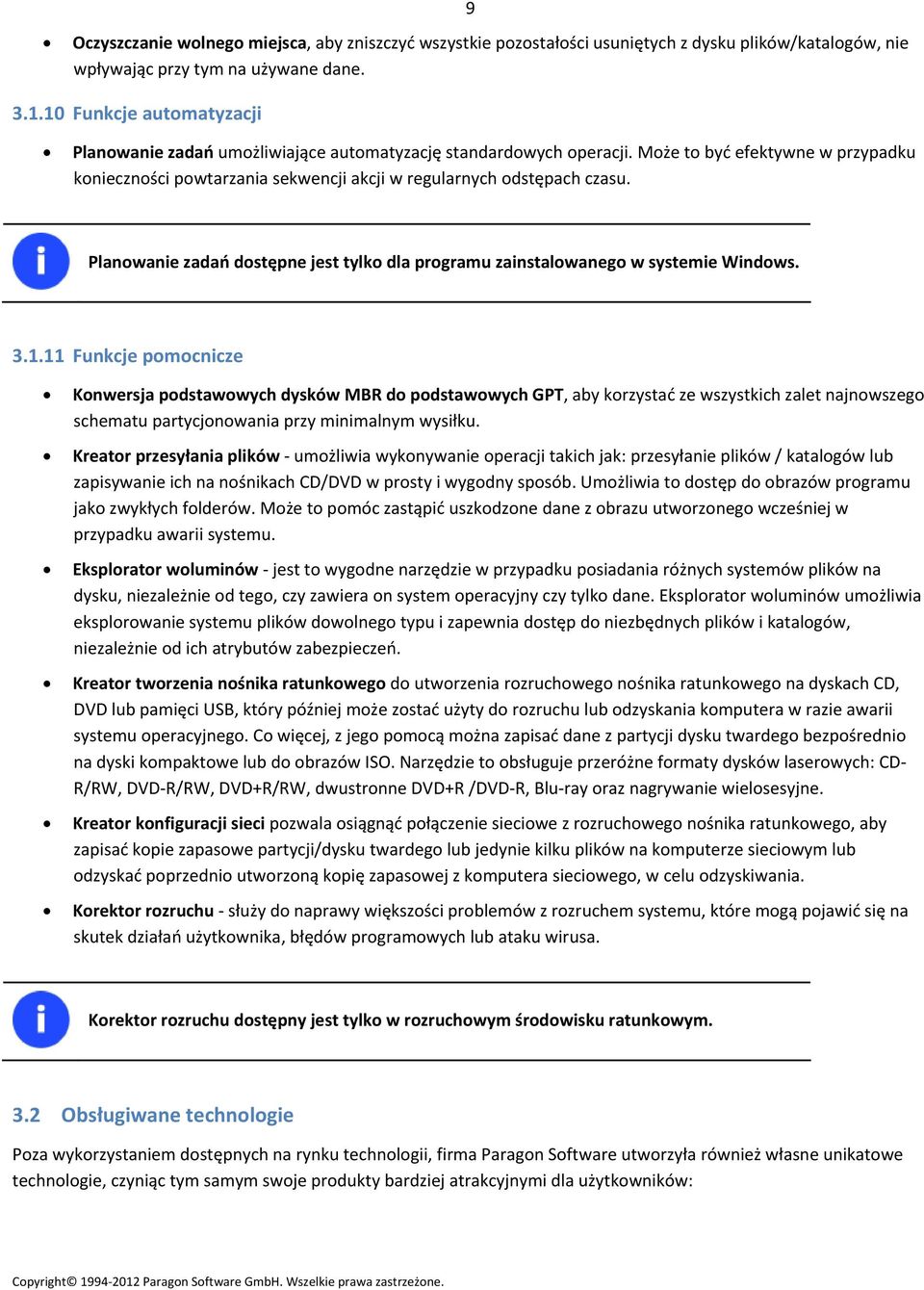 Planowanie zadań dostępne jest tylko dla programu zainstalowanego w systemie Windows. 3.1.