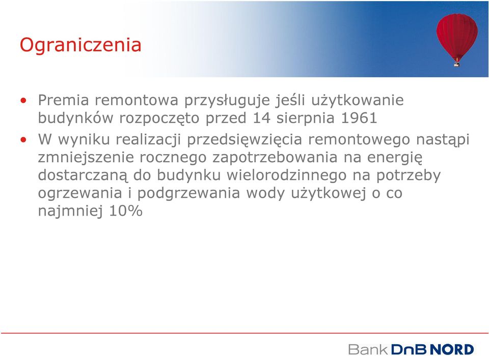 zmniejszenie rocznego zapotrzebowania na energię dostarczaną do budynku