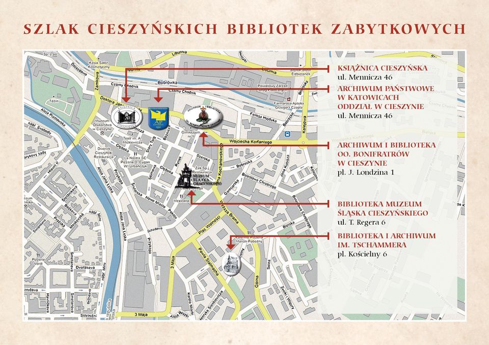 Mennicza 46 Archiwum i Biblioteka OO. Bonifratrów w Cieszynie pl. J.