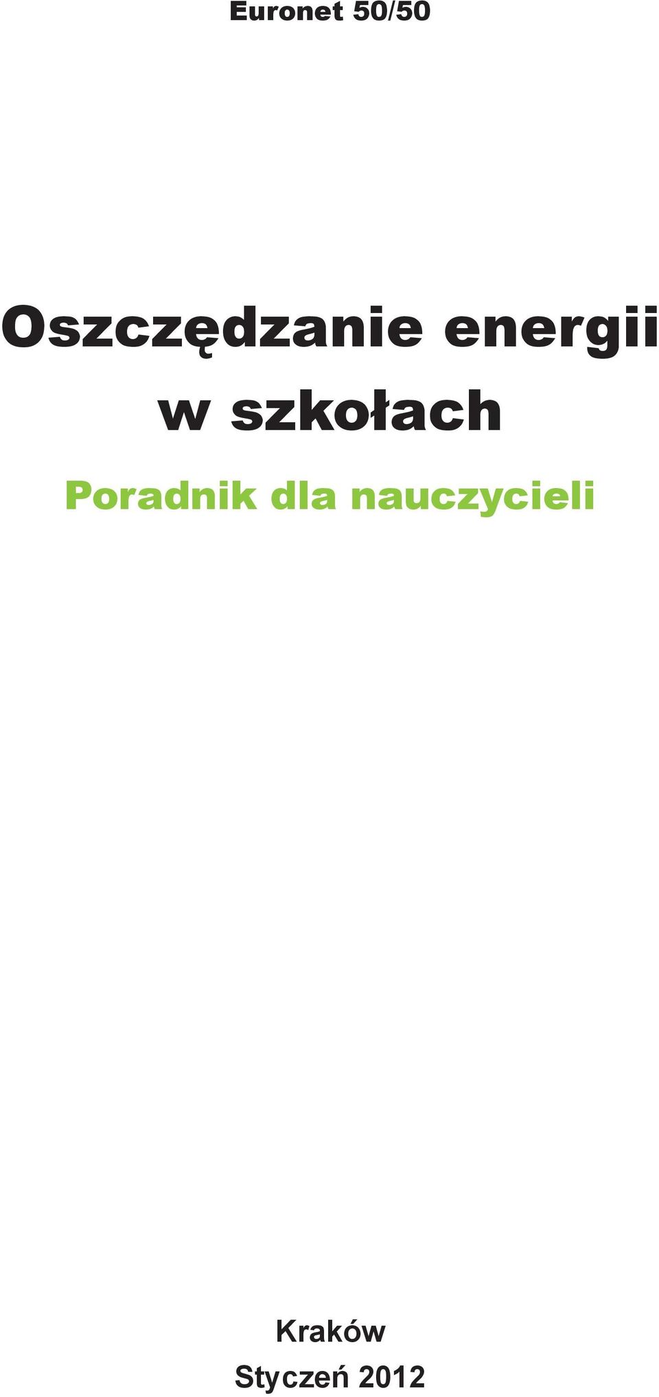szkołach Poradnik dla