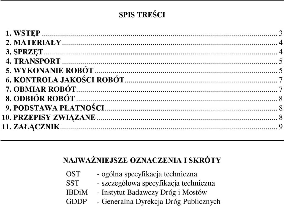 PRZEPISY ZWIĄZANE... 8 11. ZAŁĄCZNIK.