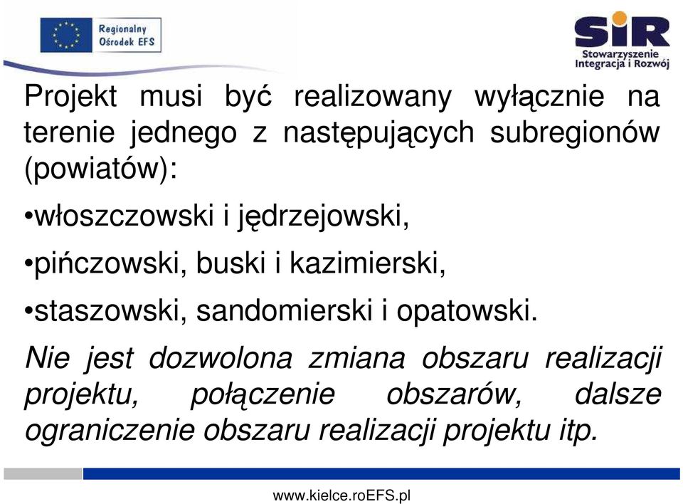 kazimierski, staszowski, sandomierski i opatowski.