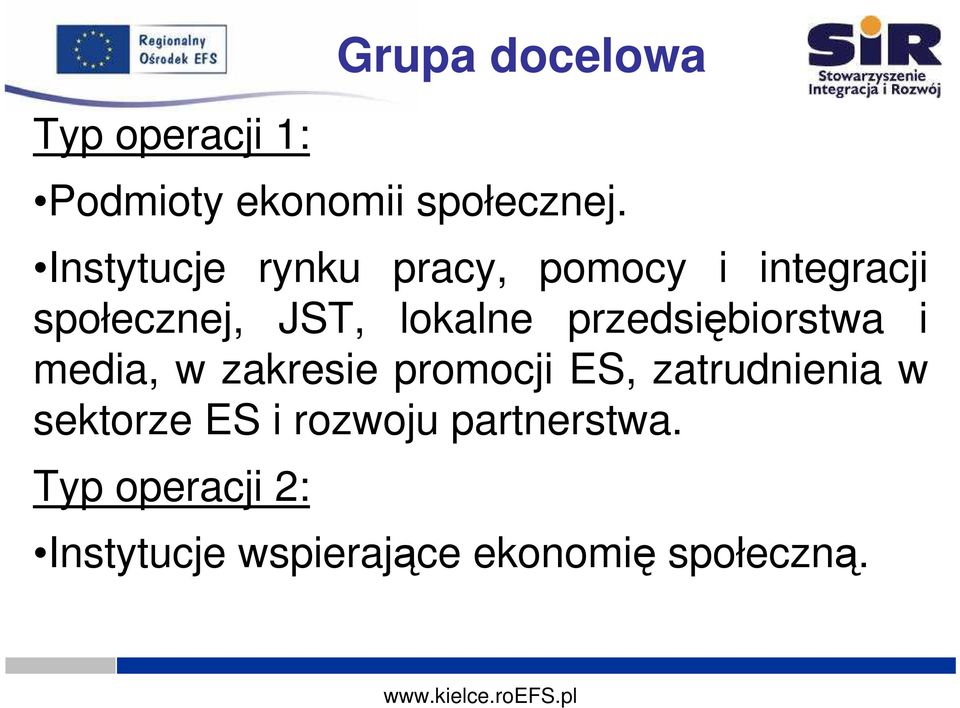 przedsiębiorstwa i media, w zakresie promocji ES, zatrudnienia w