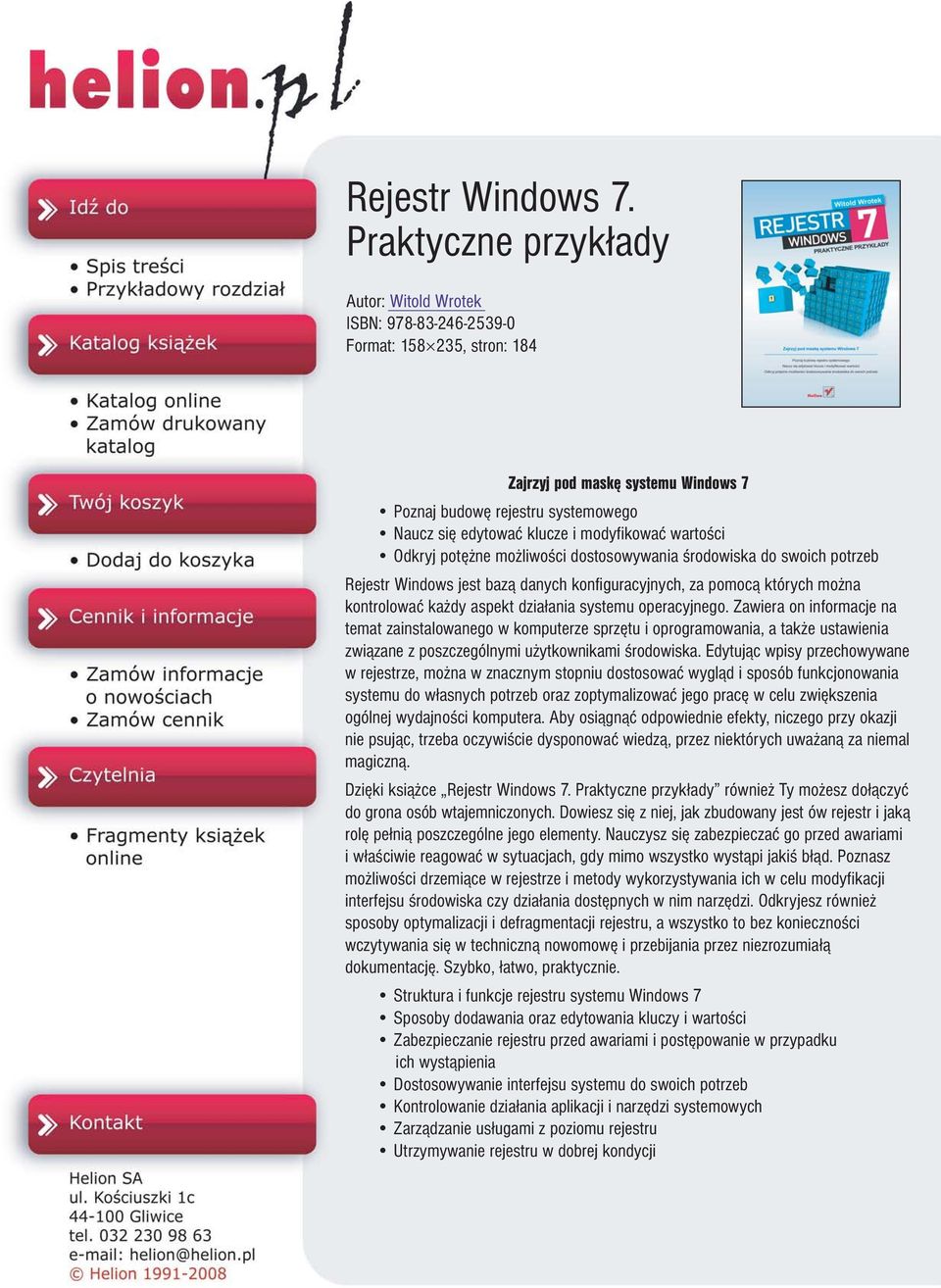 modyfikowaæ wartoœci Odkryj potê ne mo liwoœci dostosowywania œrodowiska do swoich potrzeb Rejestr Windows jest baz¹ danych konfiguracyjnych, za pomoc¹ których mo na kontrolowaæ ka dy aspekt