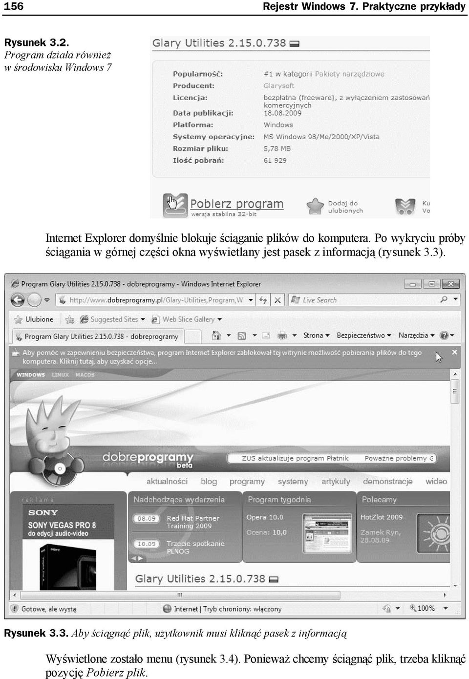 Po wykryciu próby ściągania w górnej części okna wyświetlany jest pasek z informacją (rysunek 3.