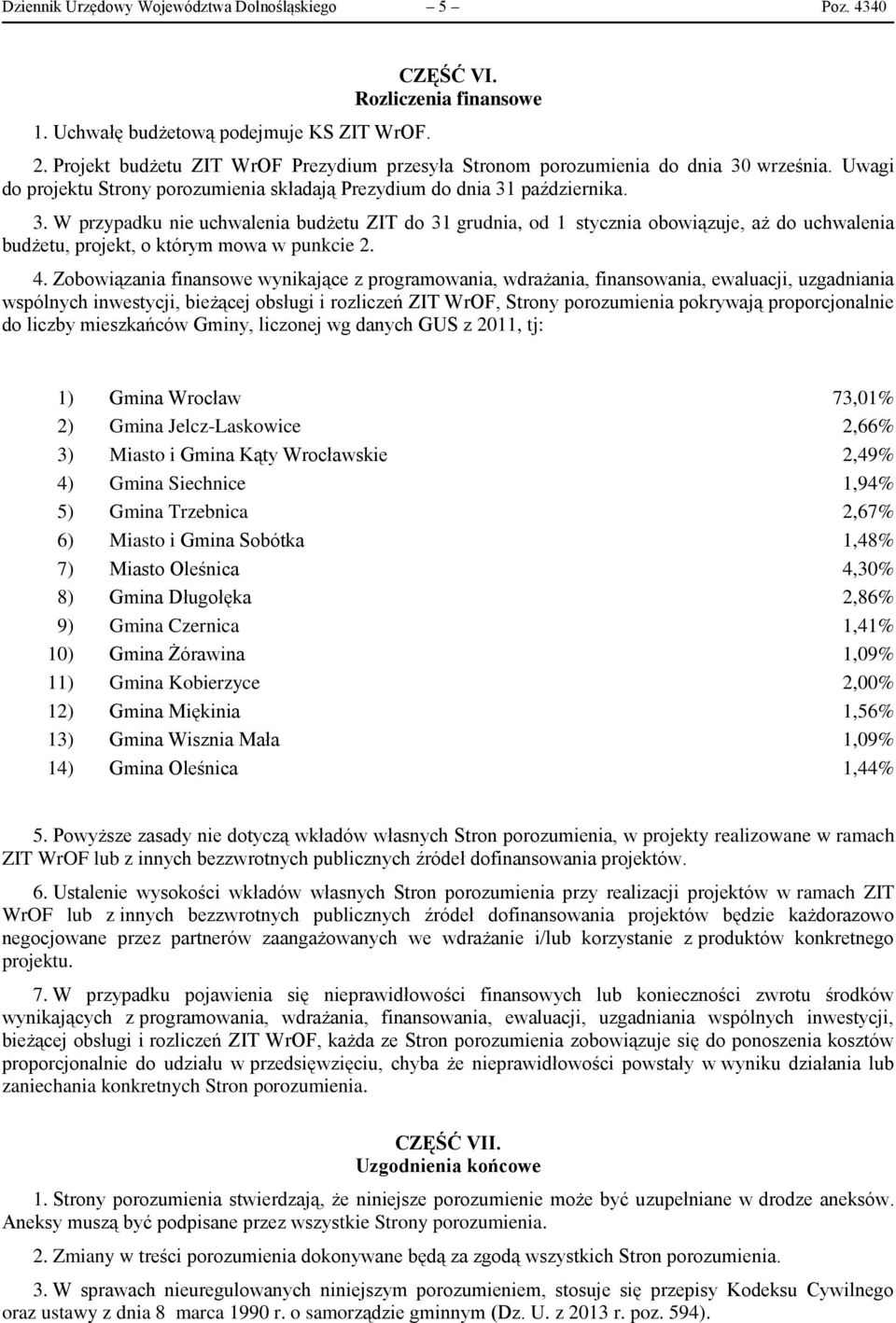 września. Uwagi do projektu Strony porozumienia składają Prezydium do dnia 31