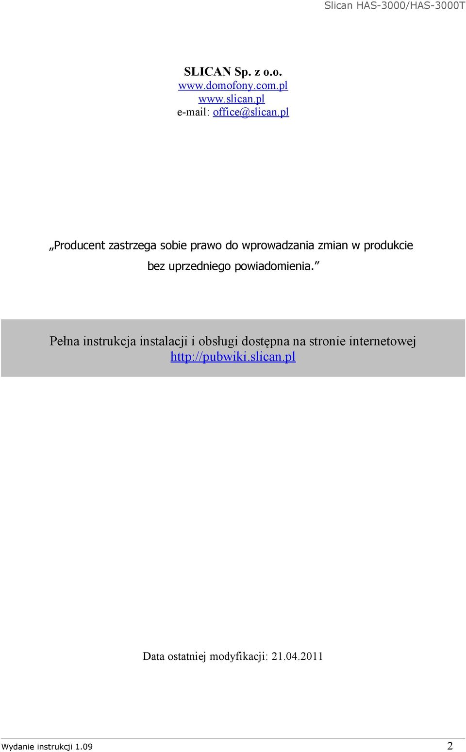 uprzedniego powiadomienia.
