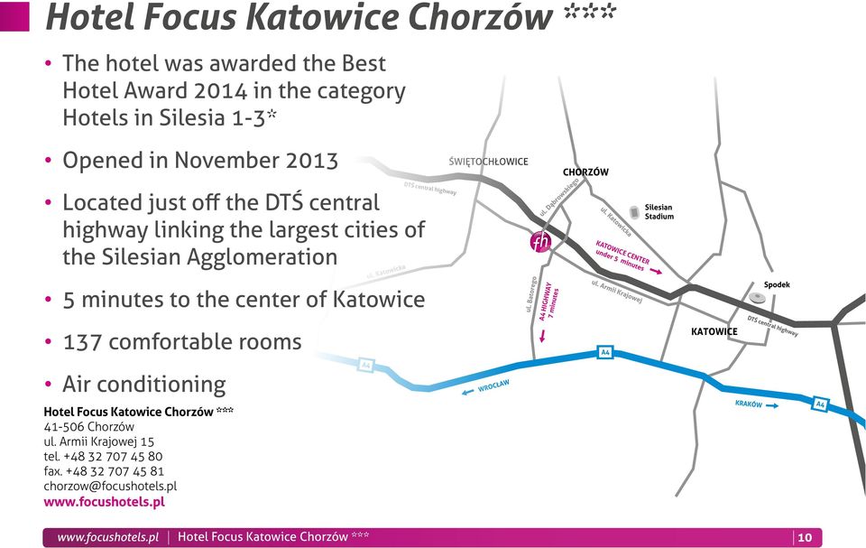 minutes to the center of Katowice 137 comfortable rooms A4 HIGHWAY 7 minutes DTŚ central highway Air conditioning Hotel Focus Katowice Chorzów *** 41-506