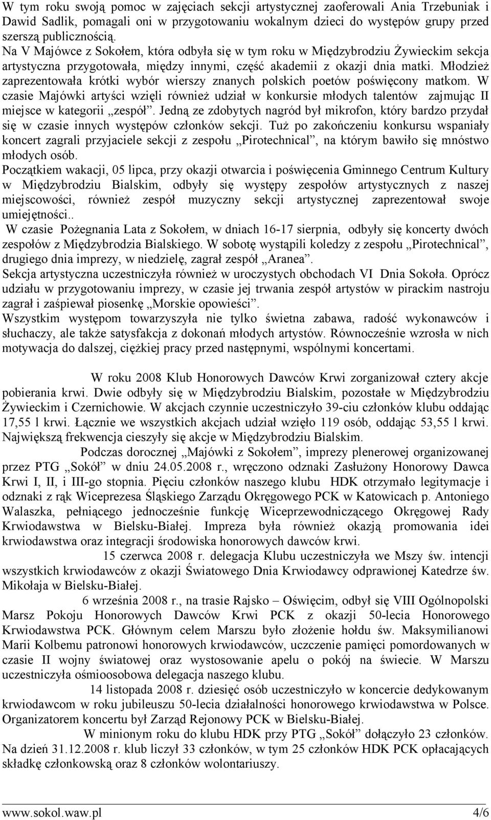 Młodzież zaprezentowała krótki wybór wierszy znanych polskich poetów poświęcony matkom.