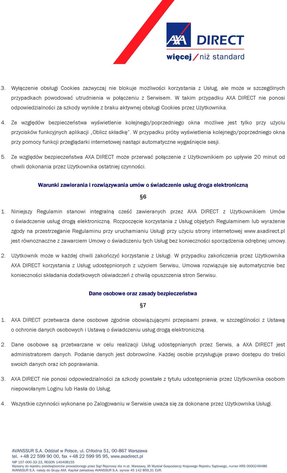 Ze względów bezpieczeństwa wyświetlenie kolejnego/poprzedniego okna możliwe jest tylko przy użyciu przycisków funkcyjnych aplikacji Oblicz składkę.