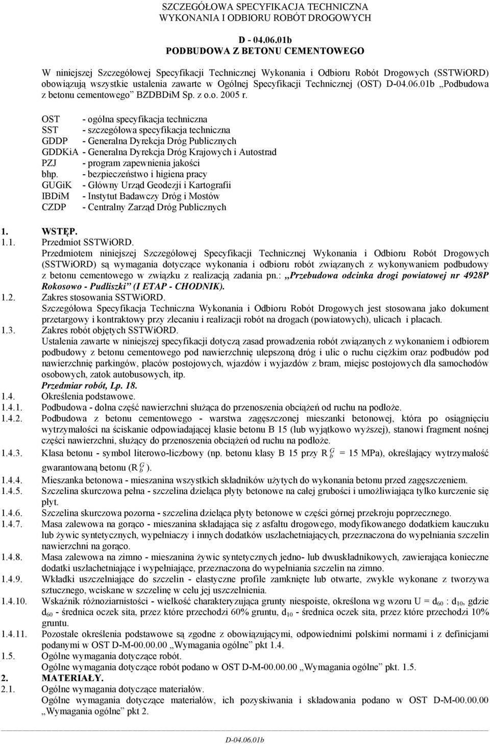 Technicznej (OST) Podbudowa z betonu cementowego BZDBDiM Sp. z o.o. 2005 r.