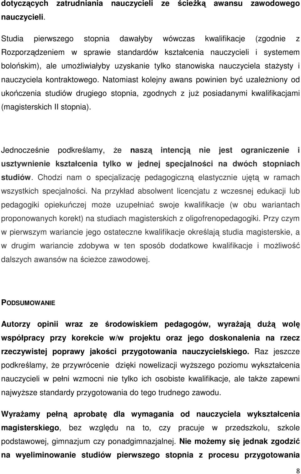 nauczyciela staŝysty i nauczyciela kontraktowego.