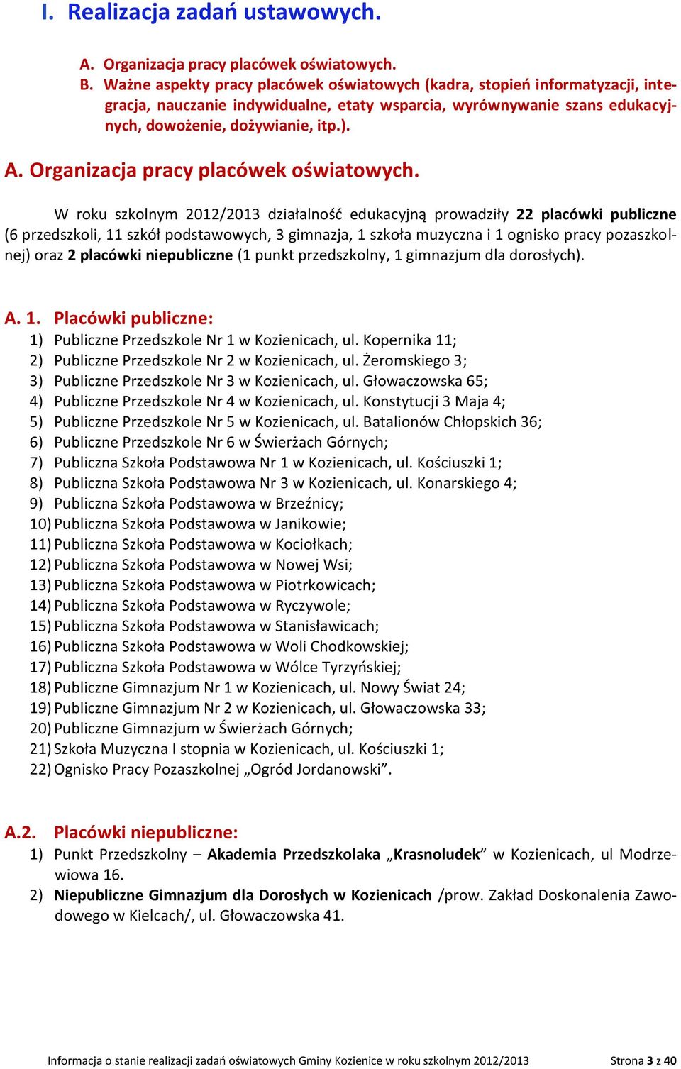 Organizacja pracy placówek oświatowych.