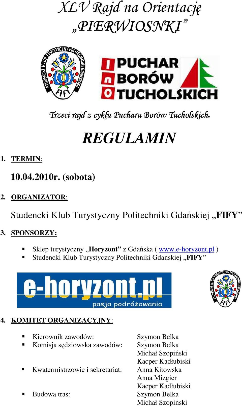 pl ) Studencki Klub Turystyczny Politechniki Gdańskiej FIFY 4.