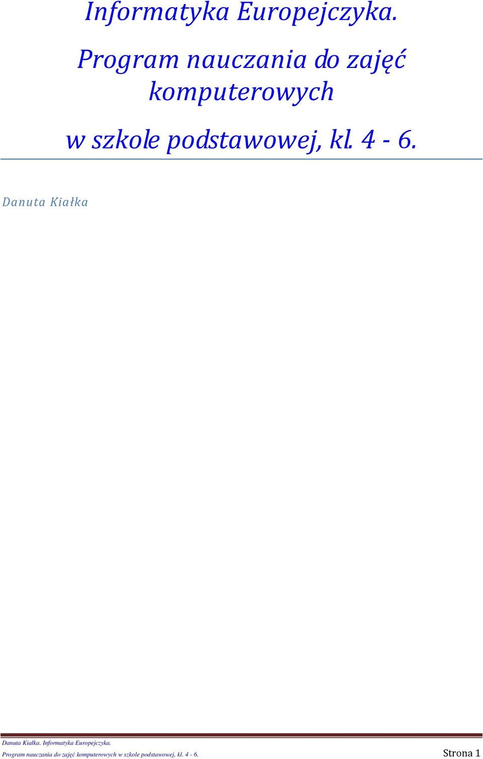 szkle pdstawwej, kl. 4-6.