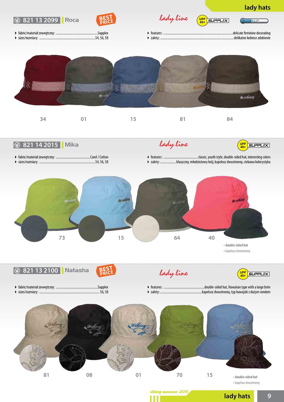 .. classic, youth style, double-sided hat, interesting colors zalety:.