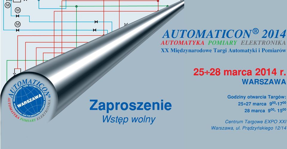 WARSZAWA Zaproszenie Wstêp wolny Godziny otwarcia Targów: 25 27