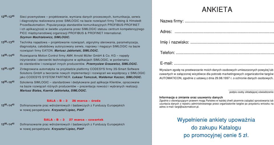 International. Szymon Machta³owicz, SIMLOGIC.