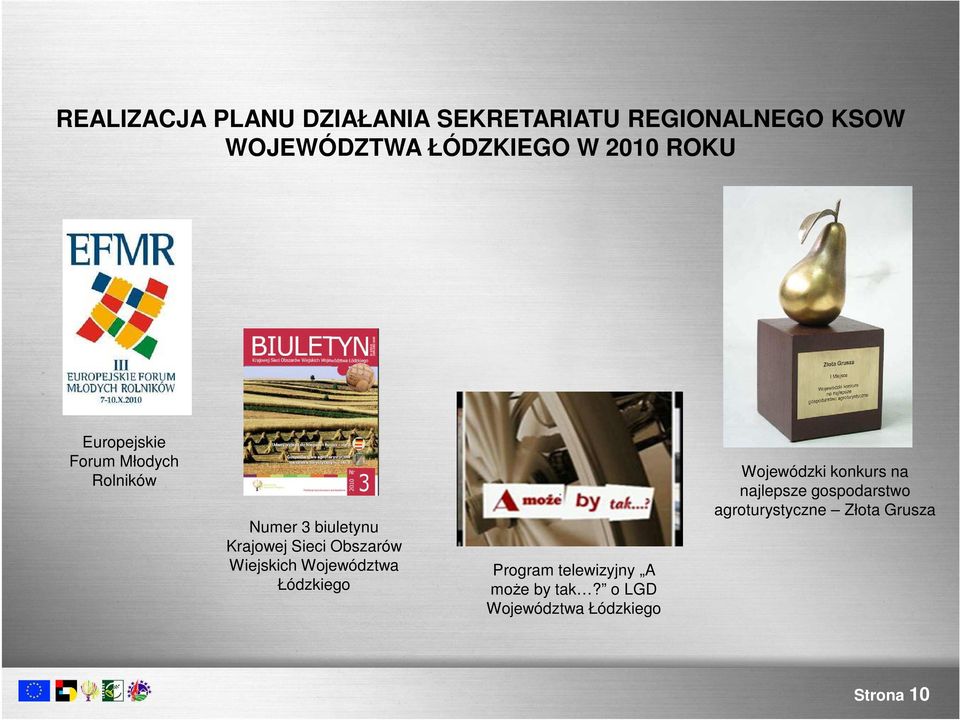 Wiejskich Województwa Łódzkiego Program telewizyjny A może by tak?