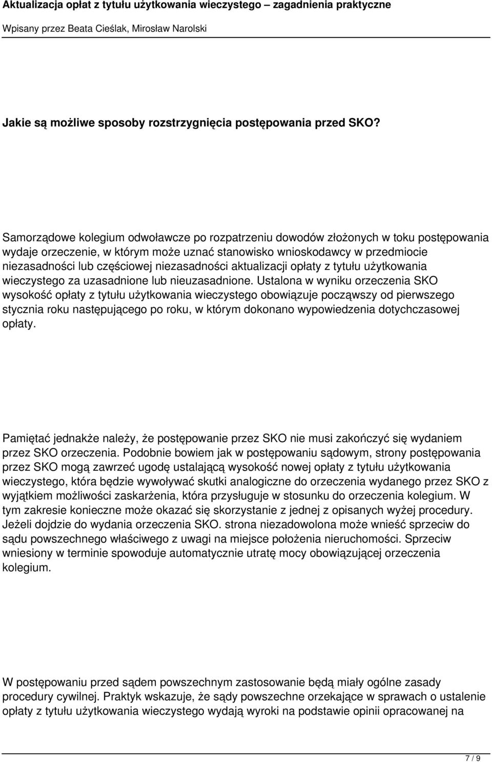 niezasadności aktualizacji opłaty z tytułu użytkowania wieczystego za uzasadnione lub nieuzasadnione.