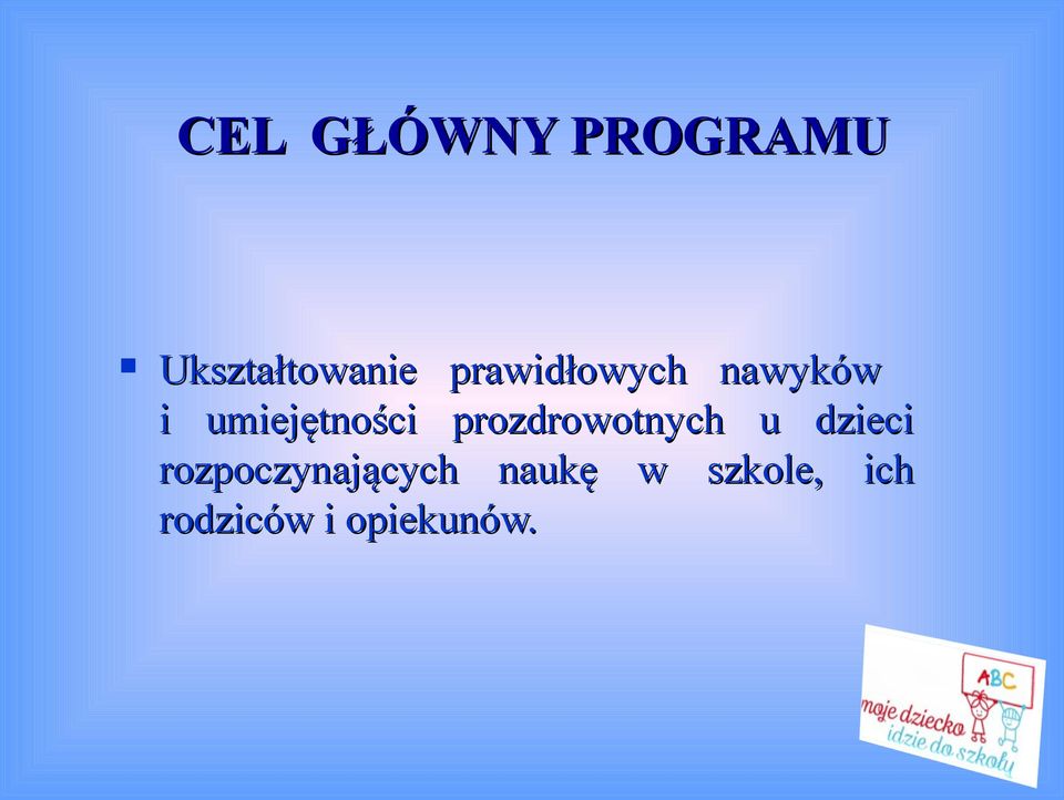 prozdrowotnych u dzieci