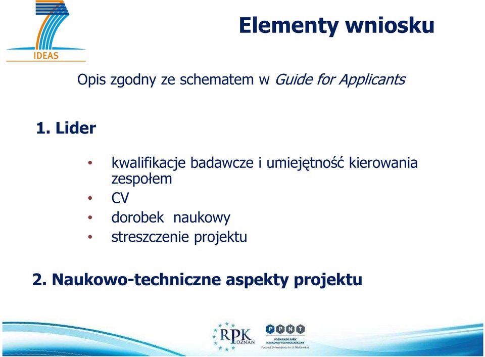 Lider kwalifikacje badawcze i umiejętność kierowania