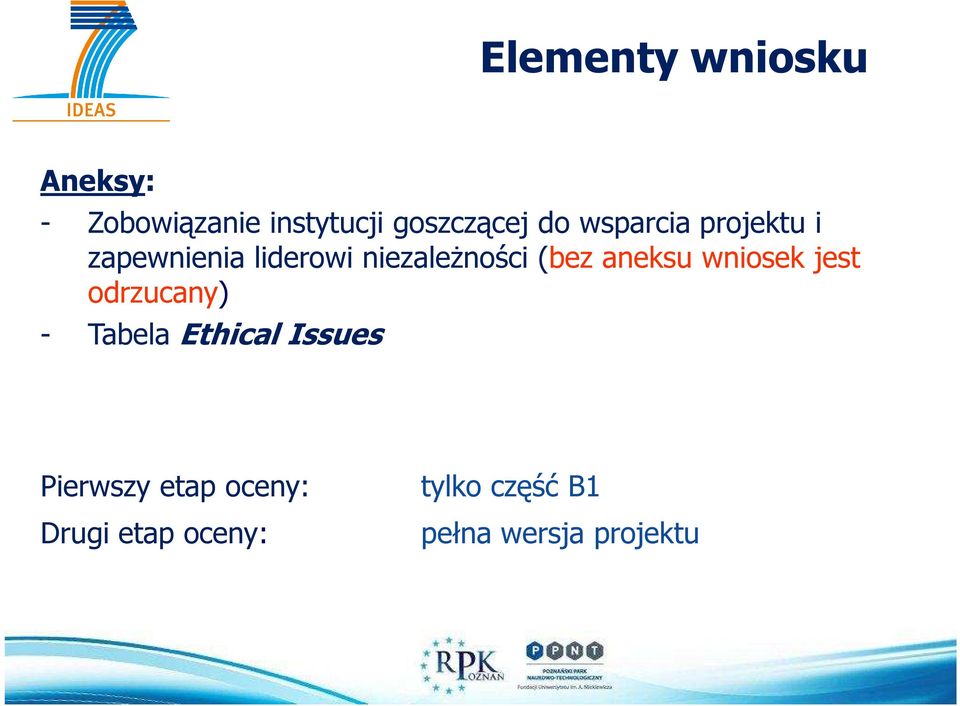 aneksu wniosek jest odrzucany) - Tabela Ethical Issues Pierwszy