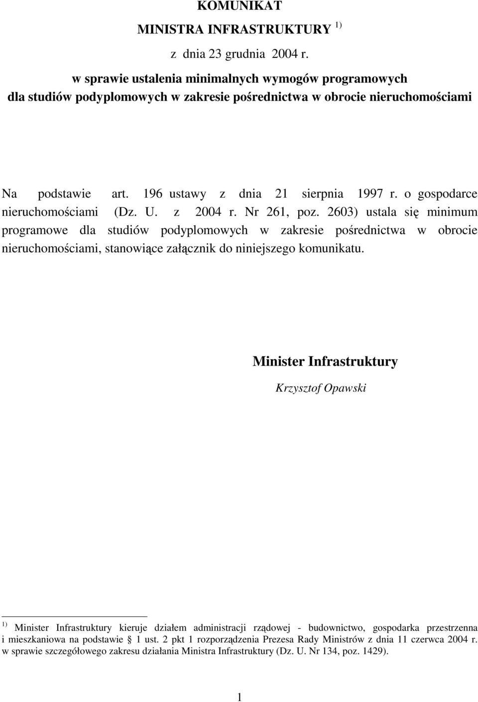 o gospodarce nieruchomociami (Dz. U. z 2004 r. Nr 261, poz.