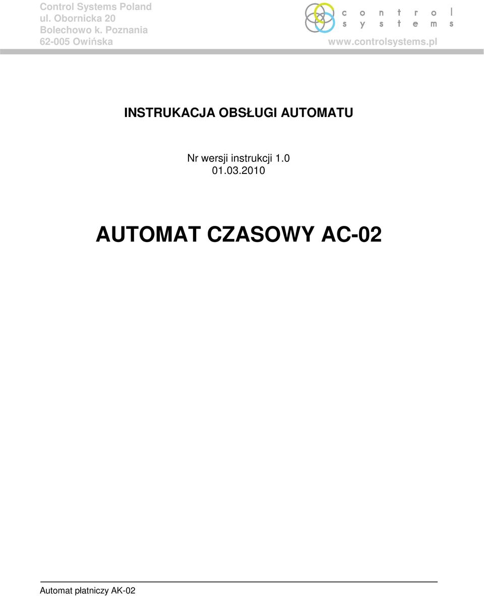 pl INSTRUKACJA OBSŁUGI AUTOMATU Nr wersji instrukcji