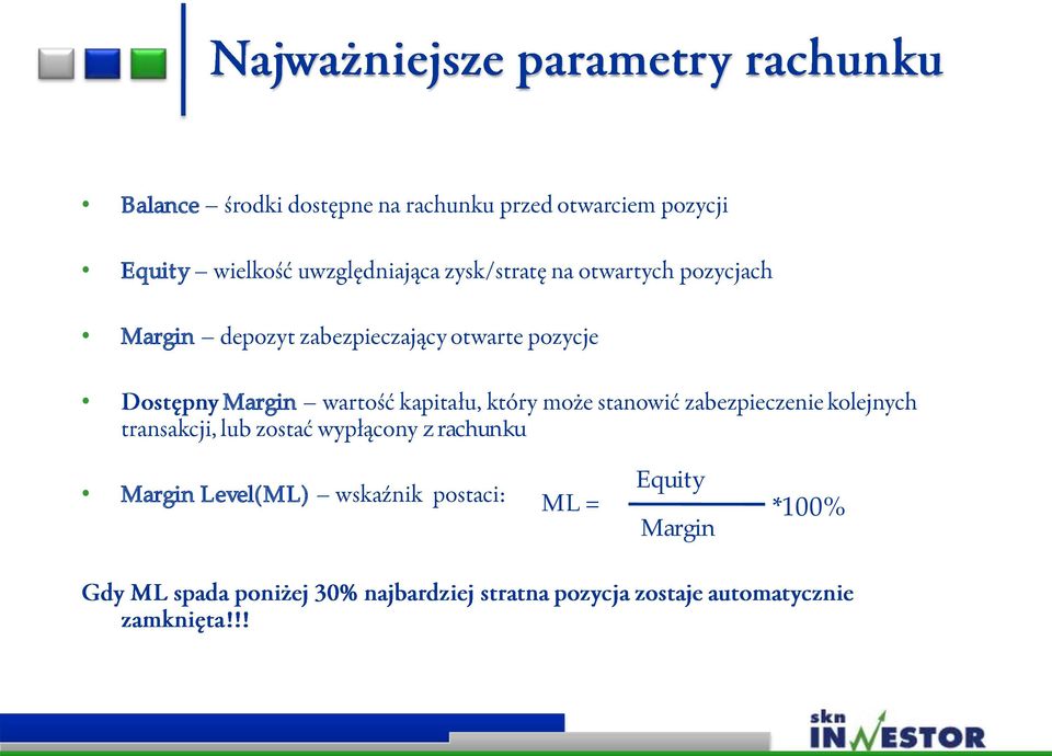 rachunku Margin