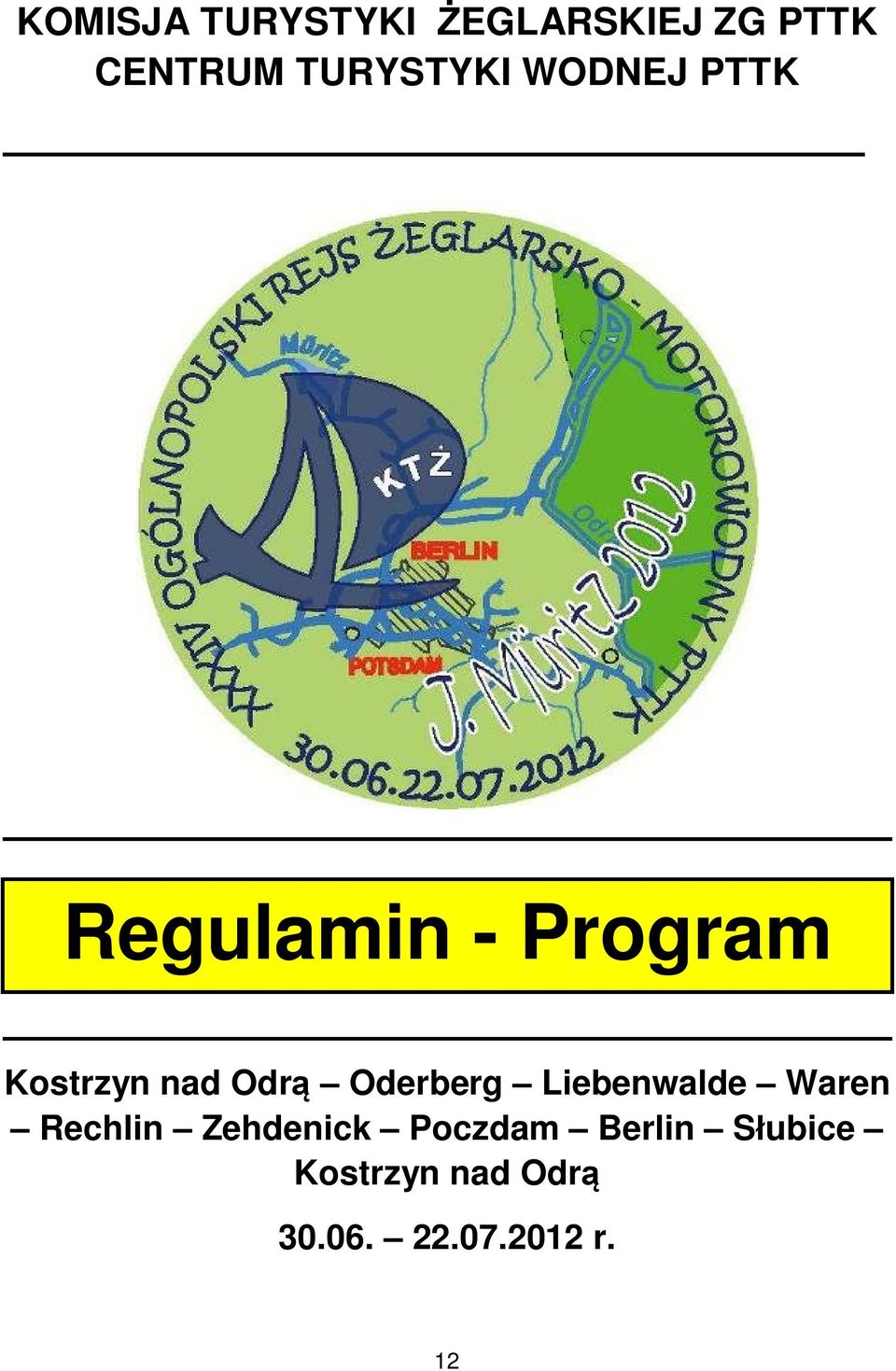 nad Odrą Oderberg Liebenwalde Waren Rechlin Zehdenick
