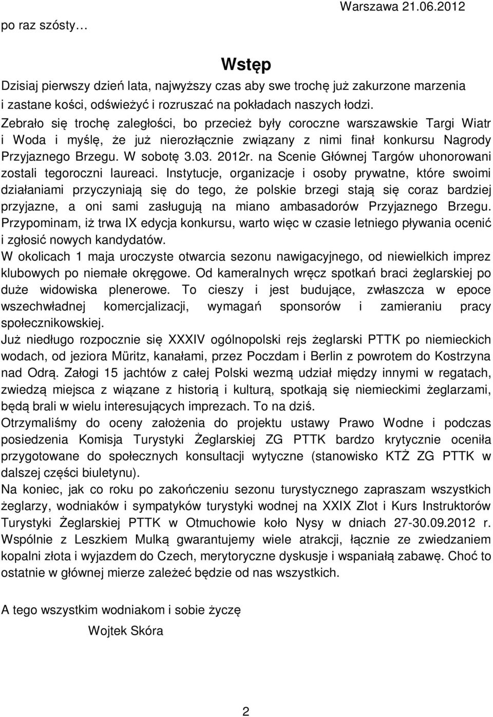 na Scenie Głównej Targów uhonorowani zostali tegoroczni laureaci.