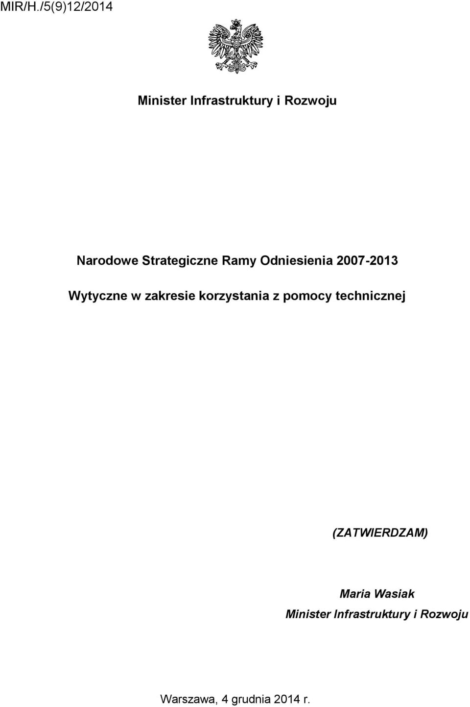 Strategiczne Ramy Odniesienia 2007-2013 Wytyczne w zakresie