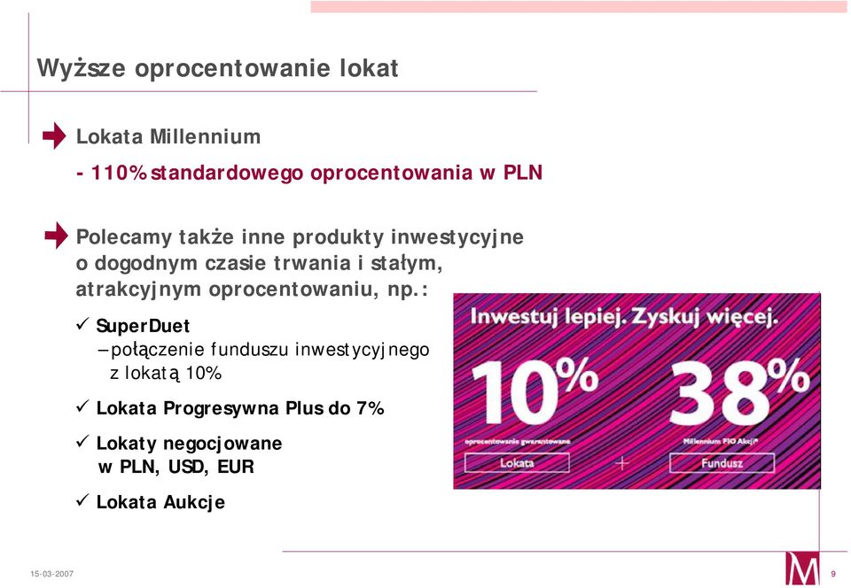 atrakcyjnym oprocentowaniu, np.