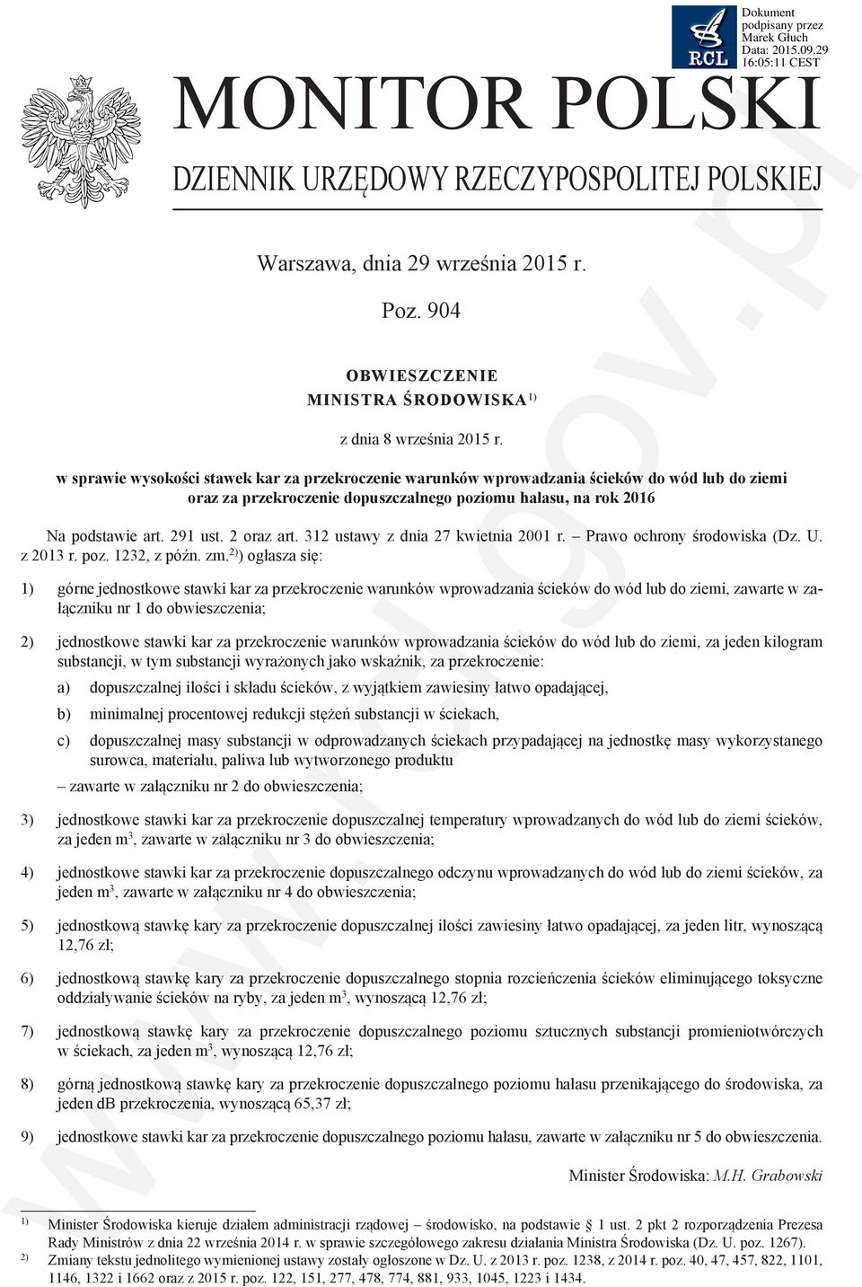 2 oraz art. 312 ustawy z dnia 27 kwietnia 2001 r. Prawo ochrony środowiska (Dz. U. z 2013 r. poz. 1232, z późn. zm.