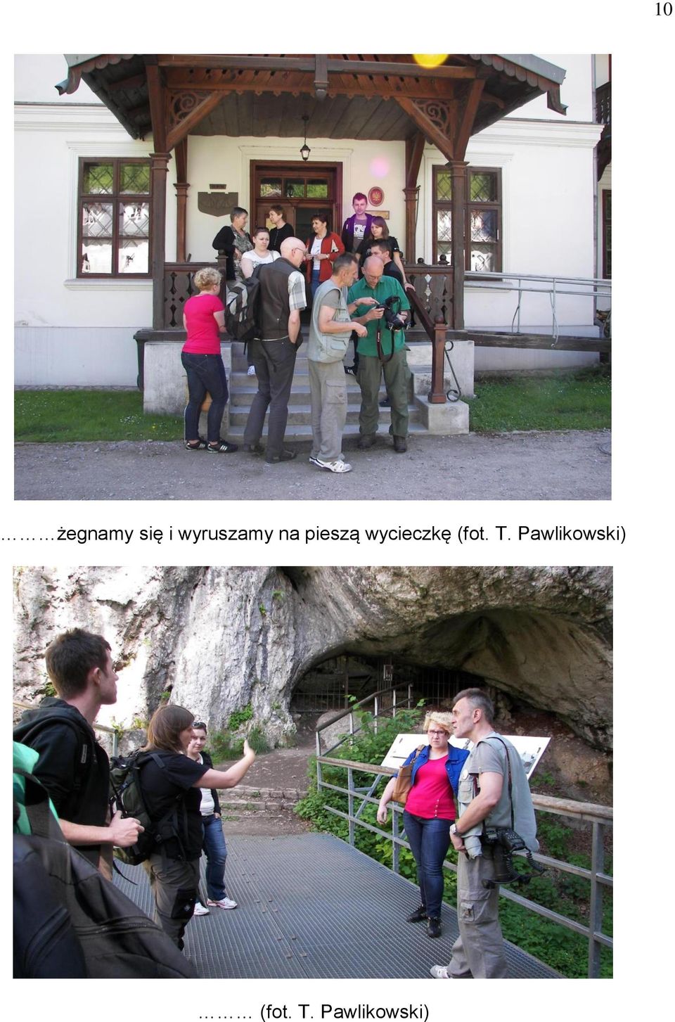wycieczkę (fot. T.