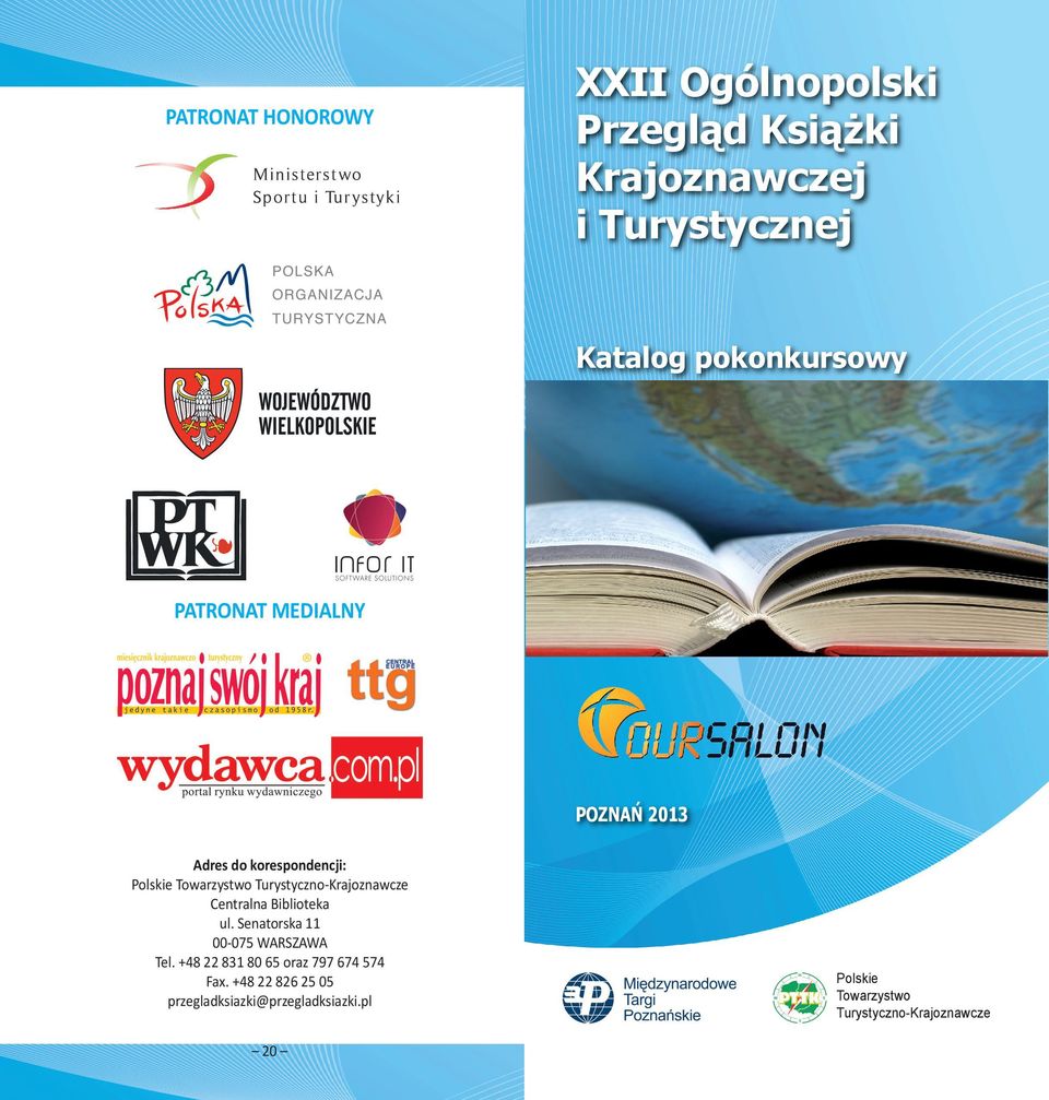 Turystyczno-Krajoznawcze Centralna Biblioteka ul. Senatorska 11 00-075 WARSZAWA Tel.
